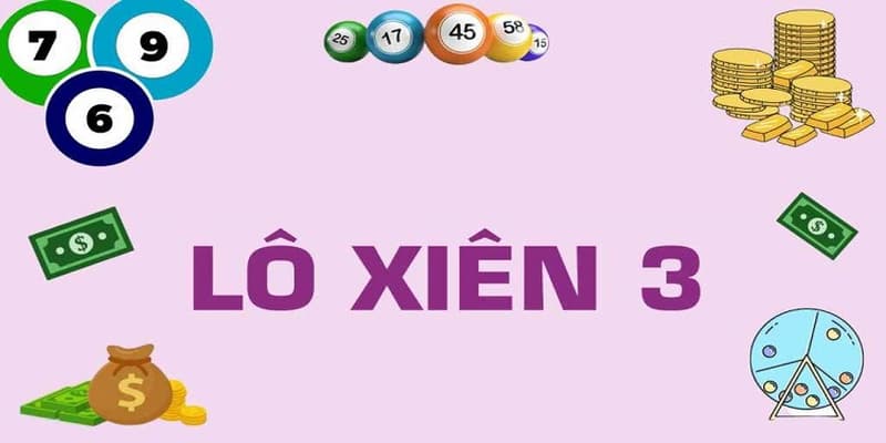 Phương pháp đánh lô xiên 3 hiệu quả