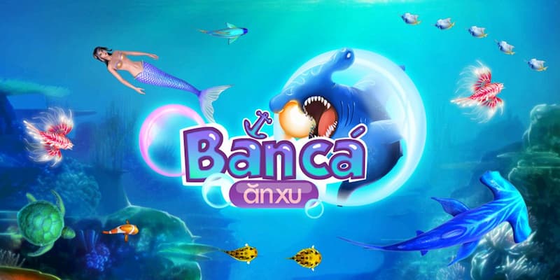 Cách chơi bắn cá ăn xu tại Fun88 dễ hiểu cho mọi đối tượng