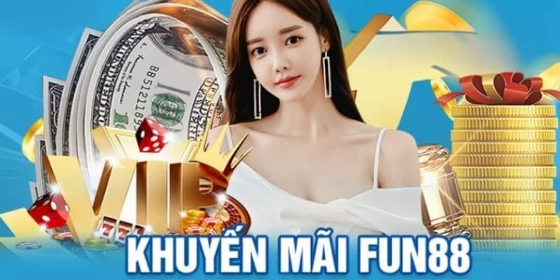 khuyến mãi thành viên VIP Lợi ích vượt trội từ khuyến mãi thành viên VIP tại Fun88